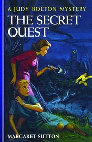 The Secret Quest (Judy Bolton Mysteries)