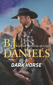 Dark Horse (Whitehorse, Montana: The McGraw Kidnapping)