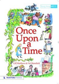 Once Upon A Time (Ready, Steady, Write!)