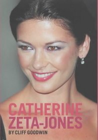 Catherine Zeta Jones: The Biography