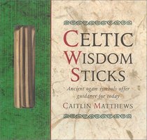 Celtic Wisdom Sticks: An Ogam Oracle