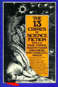 The 13 Crimes of Science Fiction