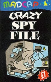Crazy Spy File (Madcap Pounders)