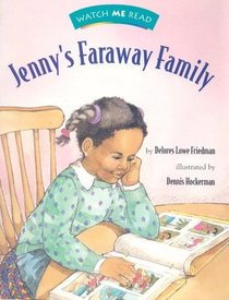 Jenny's faraway family (Watch me read)