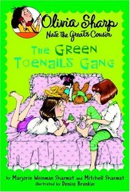 The Green Toenails Gang (Olivia Sharp, Bk 4)