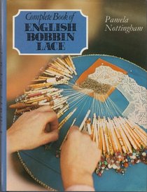 Complete book of English bobbin lace
