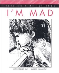 I'm Mad (Dealing With Feelings)