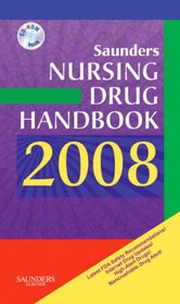 Saunders Nursing Drug Handbook 2008 (Saunders Nursing Drug Handbook)