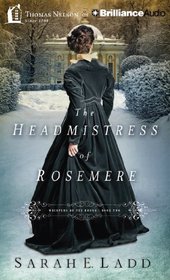 The Headmistress of Rosemere (Whispers on the Moors, Bk 2)  (Audio CD) (Unabridged)