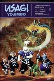 The Dragon Bellow Conspiracy (Usagi Yojimbo, Book 4)