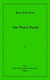 The White Paper (The New Traveller's Companion) (Volume 0)