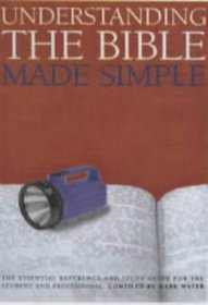The Bible Teachings Made Simple