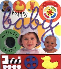 Happy Baby: Baby Activity Center