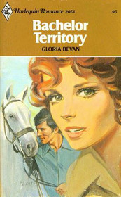 Bachelor Territory (Harlequin Romance, No 2073)