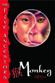 Monkey (Five Ancestors, Bk 2)