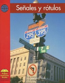 Senales Y Rotulos/ Signs (Yellow Umbrella Books: Social Studies Spanish)