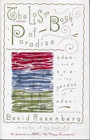 The Lost Book of Paradise: Adam and Eve in the Garden of Eden