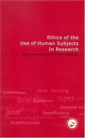 Ethics of the Use of Human Subjects in Research: Practical Guide