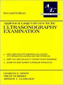 Appleton  Lange's Review for the Ultrasonography Examination (A  L's review series)