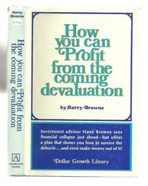 How you can profit from the coming devaluation