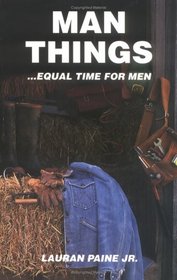 Man Things: Equal Time for Men