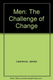 Men: The Challenge of Change