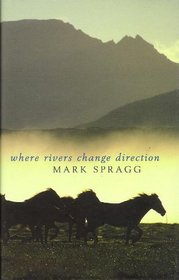 Where Rivers Change Direction