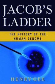 Jacob's Ladder: The History of the Human Genome