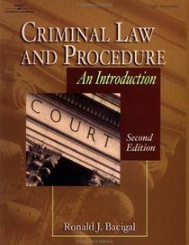 CRIMINAL LAW  PROCEDURE:AN INTRODUCTION 2E (The West Legal Studies Series)