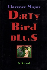 Dirty Bird Blues