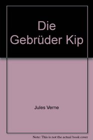 Die Gebrder Kip