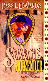 Savage Surrender (Savage Secrets, Bk 1)