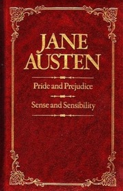 Pride and Prejudice & Sense and Sensibility