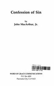 Confession of sin (John MacArthur's Bible studies)