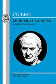 Cicero: Murder At Larinum (BCP Latin Texts)