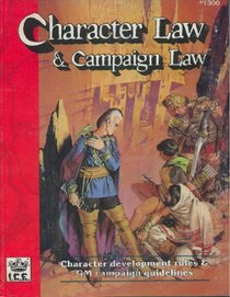 Character Law and Campaign Law (Rolemaster Advanced Fantasy Role Playing, 2nd ed, No. 1300)