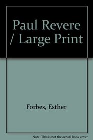 Paul Revere / Large Print (American cavalcade)