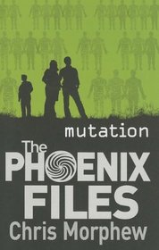 Mutation (Phoenix Files)