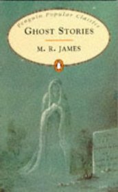 Ghost Stories (Penguin Popular Classics)
