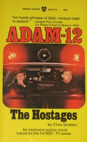 Adam-12: the Hostages