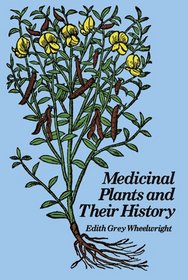 Medicinal Plants and Their History