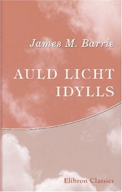 Auld Licht Idylls