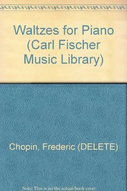 Waltzes for Piano (Carl Fischer Music Library)