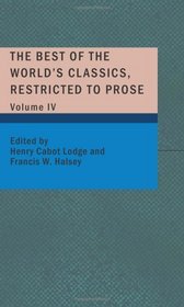 The Best of the World's Classics, Restricted to Prose, Volume IV: Great Britain and Ireland II