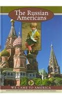 The Russian Americans (Welcome to America)