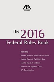 The 2016 Federal Rules Book