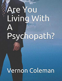 Are You Living with a Psychopath?: The 39 simple ways you can diagnose a psychopath.