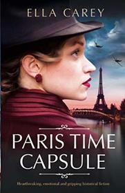 Paris Time Capsule (Secrets of Paris, Bk 1)