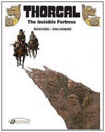 The Invisible Fortress: Thorgal Vol. 11
