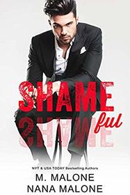 Shameful (The Shameless Trilogy) (Volume 2)